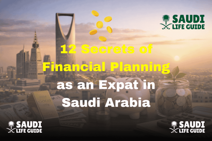 How to save money in Saudi Arabia as an expat with smart financial planning