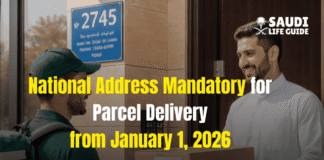 National Address Mandatory for Parcel Delivery in Saudi Arabia from January 1, 2026 National Address Mandatory for Parcel Delivery