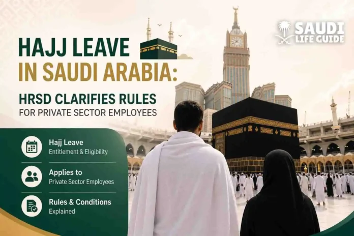 Hajj Leave in Saudi Arabia
