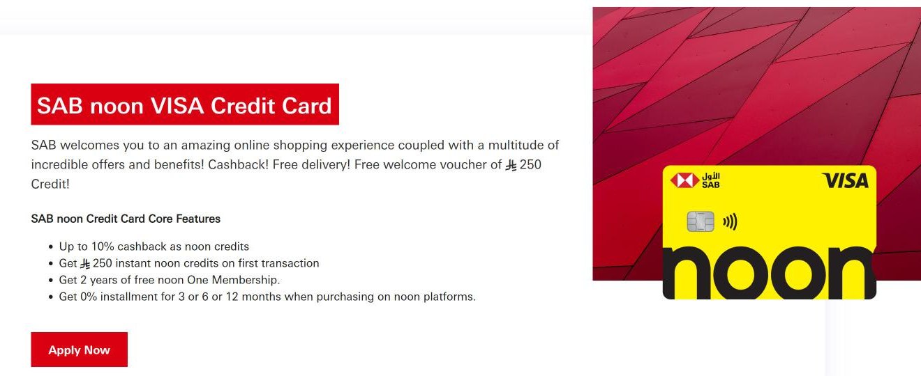 SAB noon Visa credit card page listing up to 10% cashback as noon credits, SAR 250 welcome credit, 2 years of noon One and 0% instalments