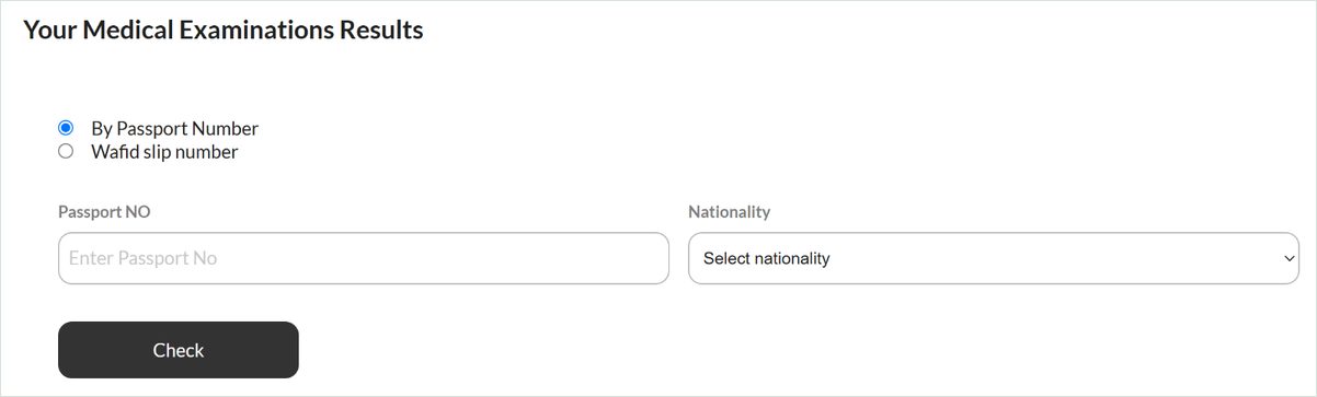 Wafid medical examination result check form by passport number and nationality